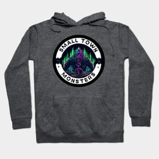 Small Town Monsters - CRYPTIDS - MOTHMAN - BIGFOOT Hoodie